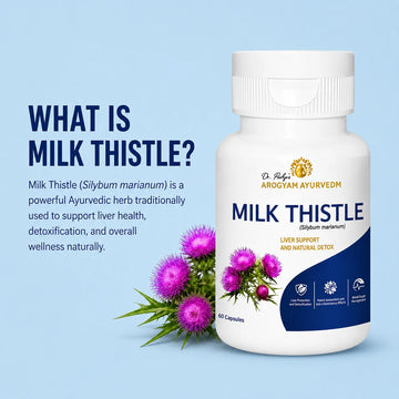 MILK THISTLE Dr. Pushp's AROGYAM AYURVEDM  MILK THISTLE CAPSULES | PACK OF 60 CAPSULES