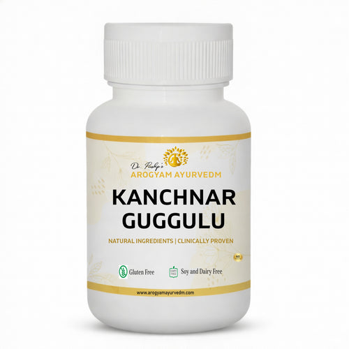 Dr. Pushp's Arogyam Ayurvedm Kanchnar Guggul | Pack of 60 Tablets