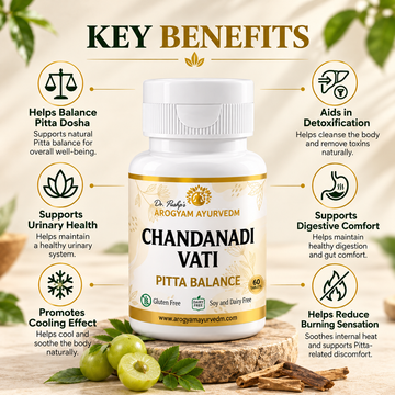 Chandanadi Vati Tablets | Pitta Balance & Urinary Wellness Support | Dr. Pushp's Arogyam Ayurvedm