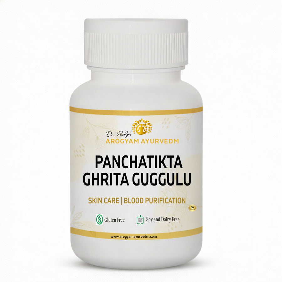 Dr. Pushp's AROGYAM AYURVEDM Panchatikta Ghrit Guggulu
