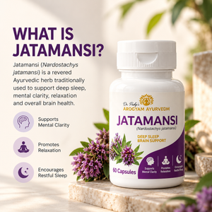 Jatamansi Capsules | Calm Mind & Restful Sleep Support | Pack of 60 Capsules | Dr. Pushp's Arogyam Ayurvedm
